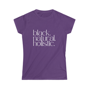black. natural. holistic. Tee