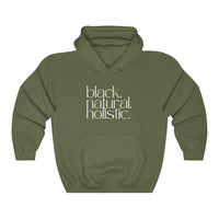 black. natural. holistic. Hoodie